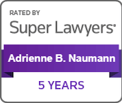 Rated by Super Lawyers' Adrienne B. Naumann | 5 Years